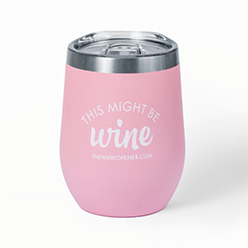 The-Wine-Opener---This-Might-Be-Wine-Tumbler